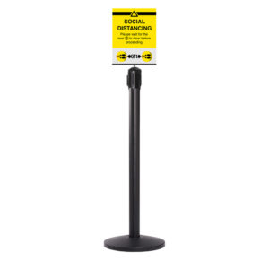 Social Distancing Sign On Stanchion 04 02 20